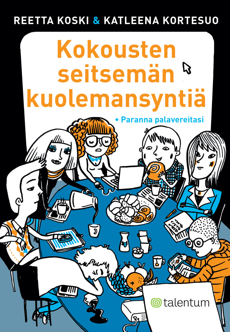 Kokousten seitsemän kuolemansyntiä – E-bok