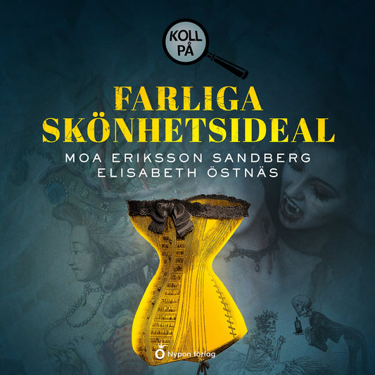 Koll på farliga skönhetsideal – Ljudbok