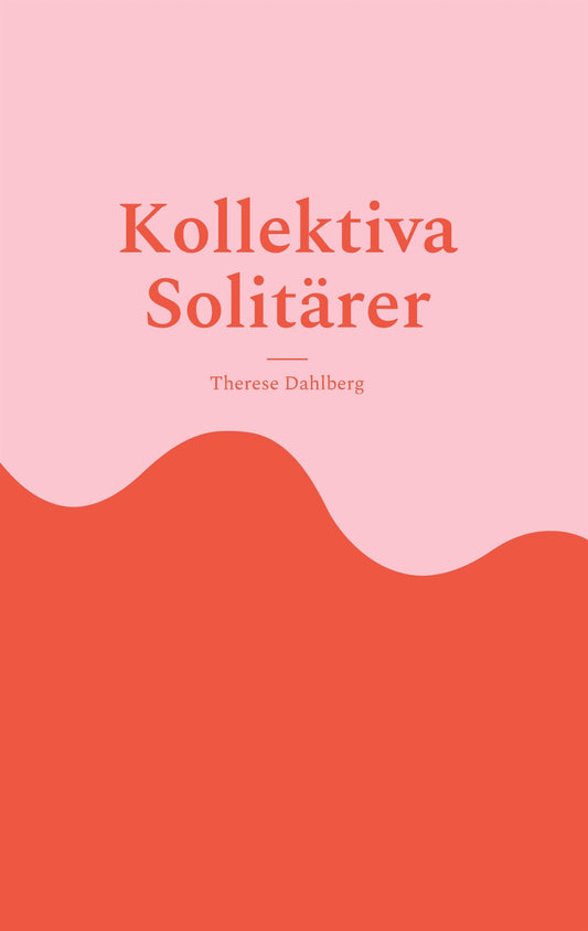 Kollektiva Solitärer – E-bok