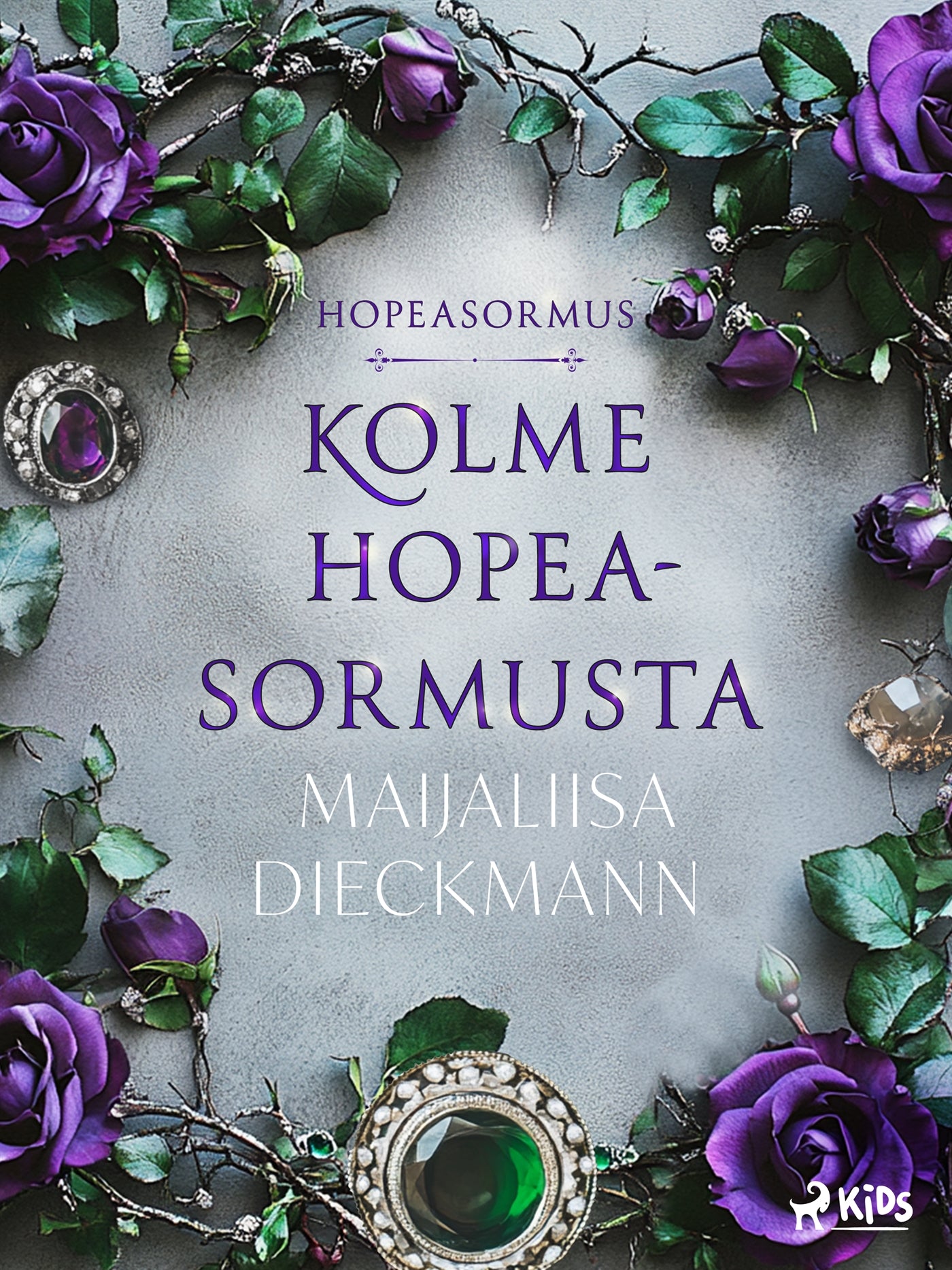 Kolme hopeasormusta – E-bok