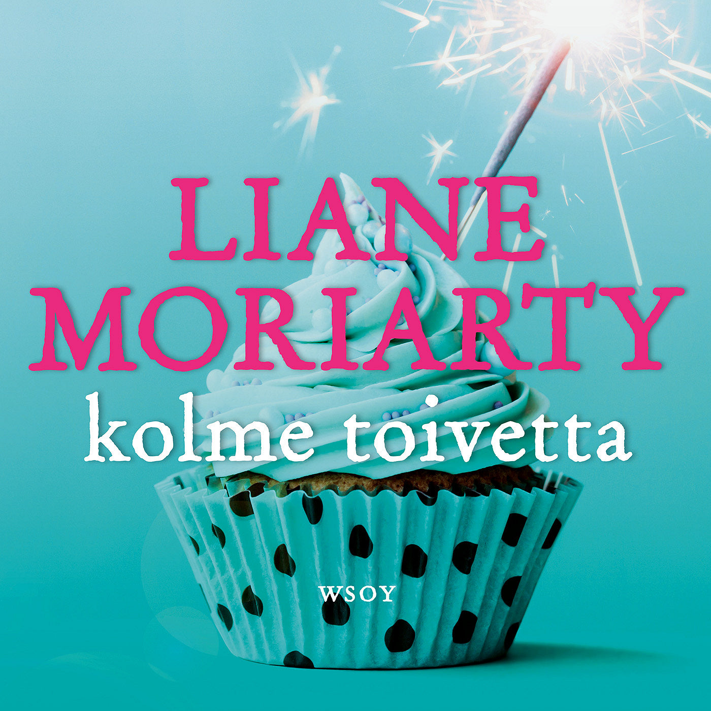 Kolme toivetta – Ljudbok