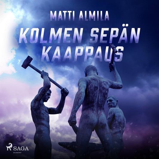 Kolmen Sepän kaappaus – Ljudbok