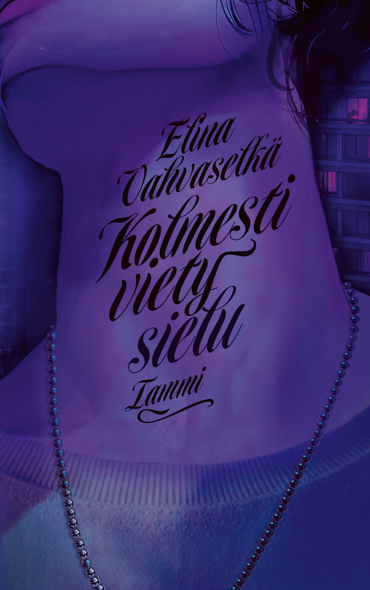 Kolmesti viety sielu – E-bok