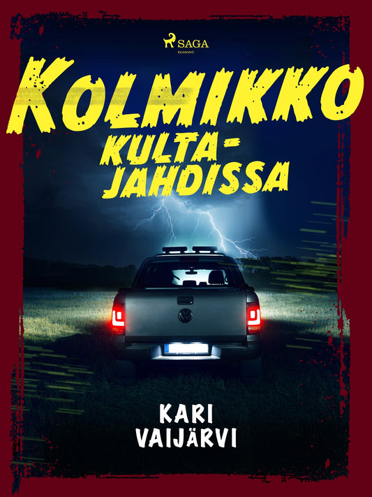 Kolmikko kultajahdissa – E-bok