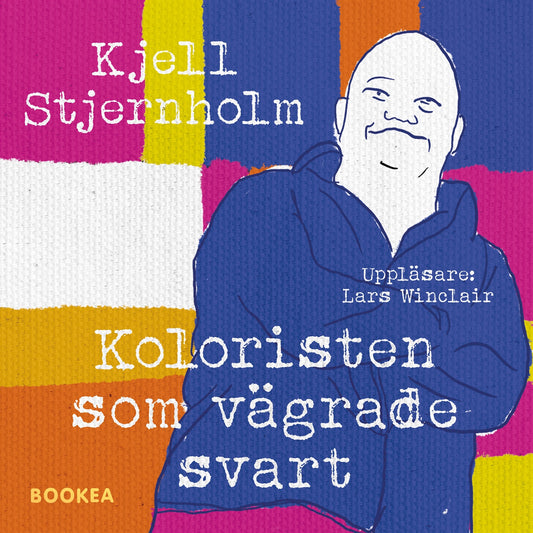 Koloristen som vägrade svart – Ljudbok