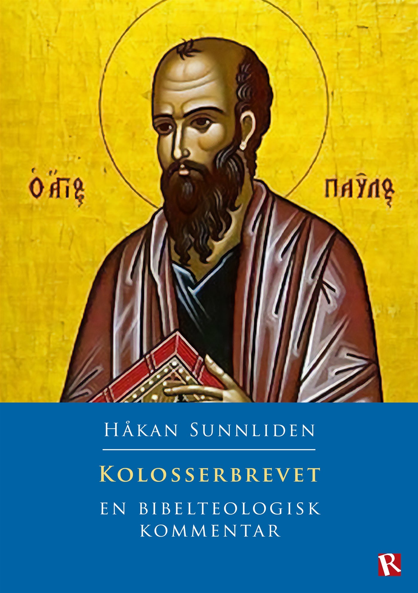 Kolosserbrevet : En bibelteologisk kommentar – E-bok