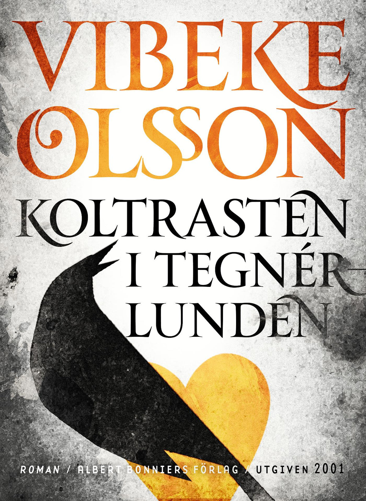 Koltrasten i Tegnérlunden – E-bok
