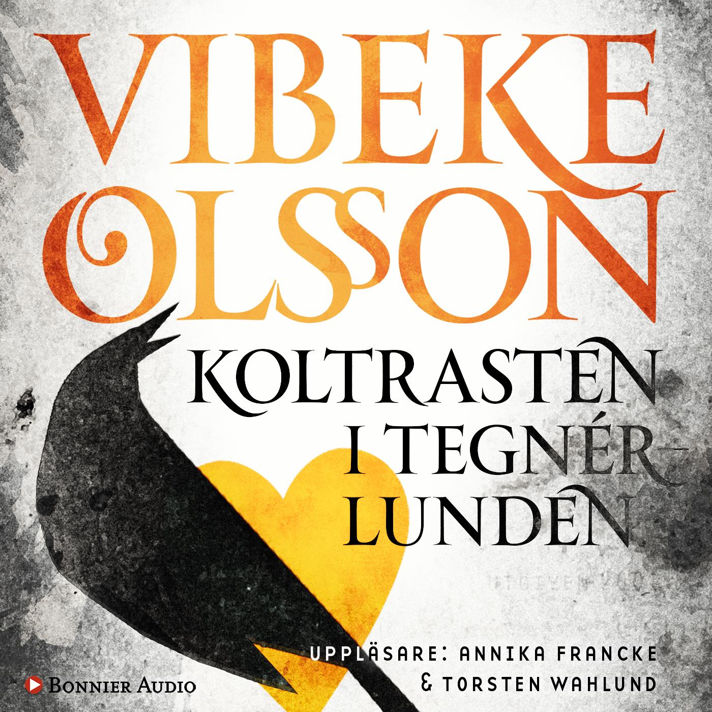 Koltrasten i Tegnérlunden – Ljudbok