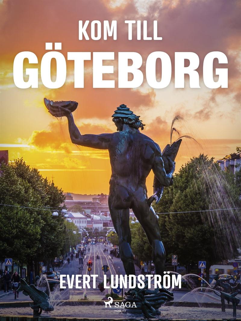 Kom till Göteborg – E-bok