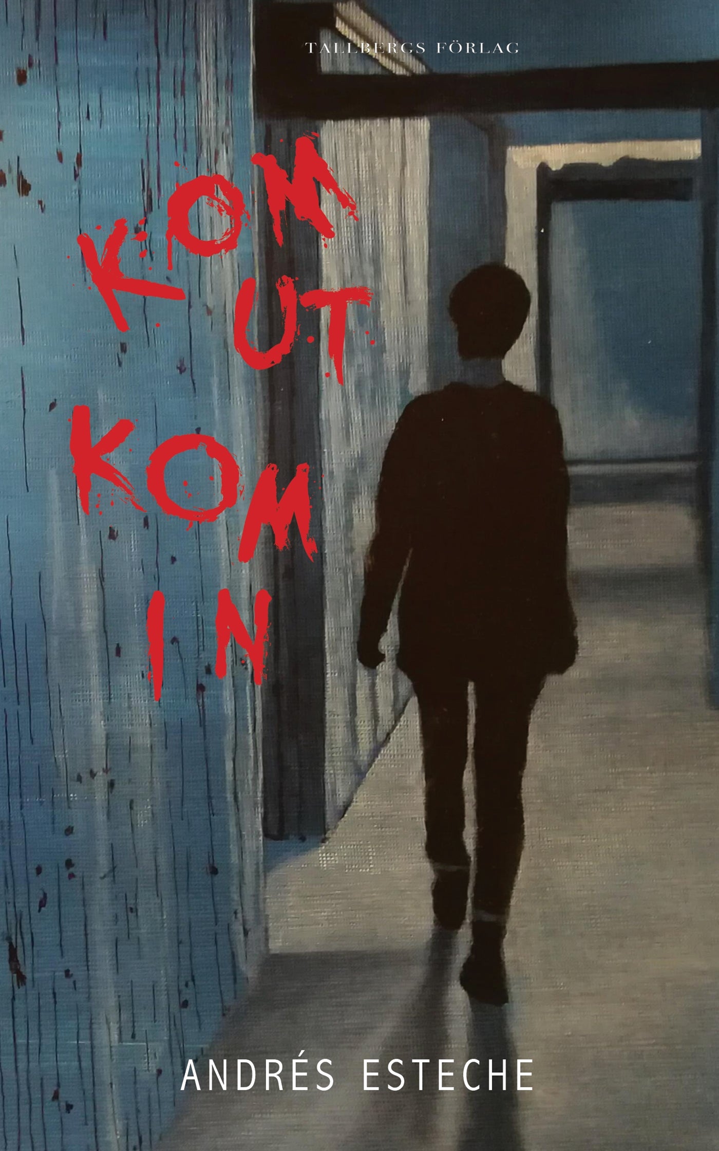 Kom ut, Kom in – E-bok