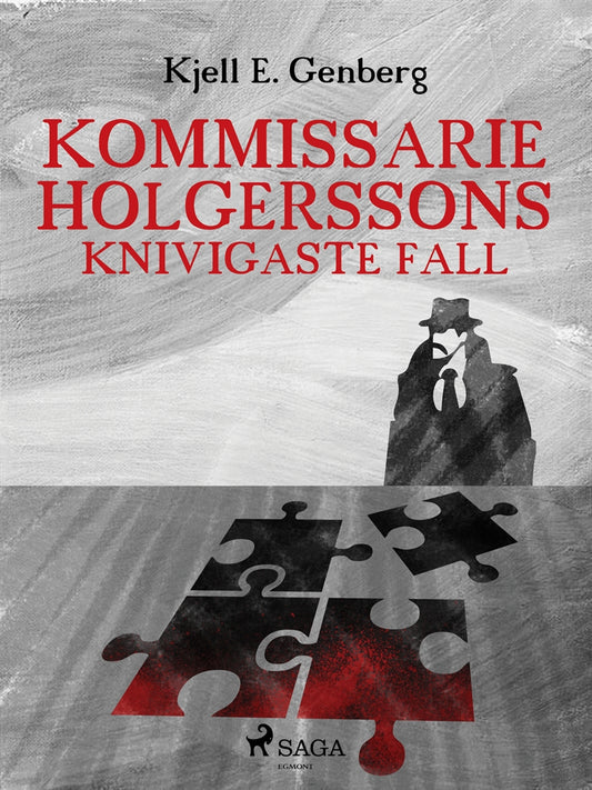 Kommissarie Holgerssons knivigaste fall – E-bok