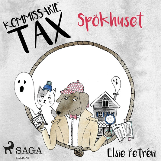 Kommissarie Tax: Spökhuset – Ljudbok