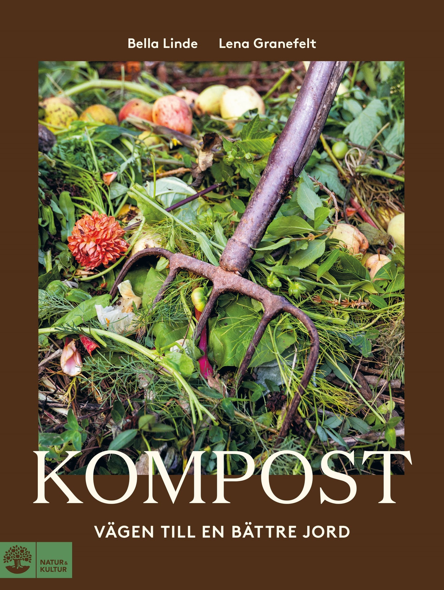 Kompost : vägen till en bättre jord – E-bok