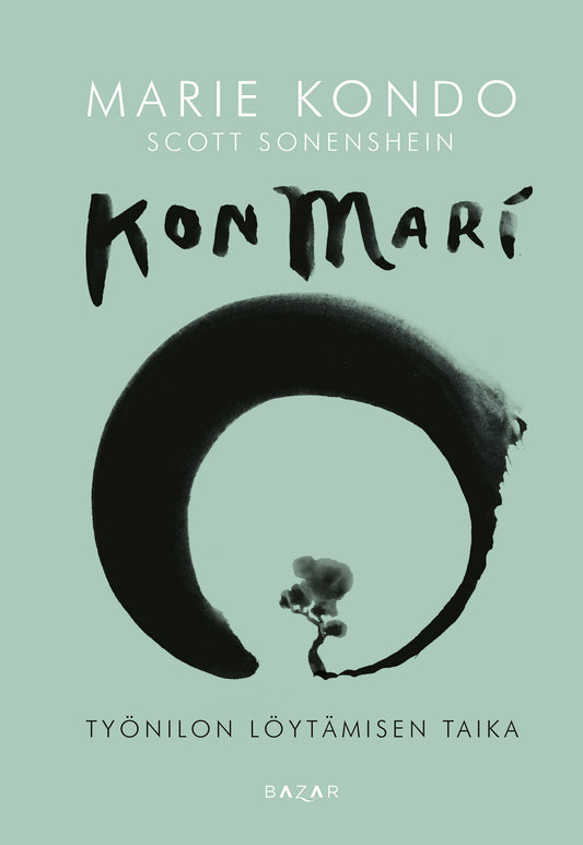 KonMari – Työnilon löytämisen taika – E-bok