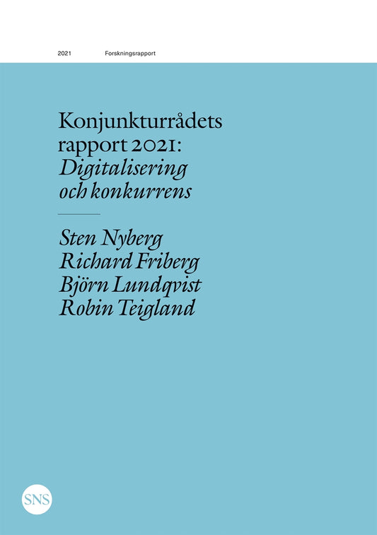 Konjunkturrådets rapport 2021: Digitalisering och konkurrens – E-bok