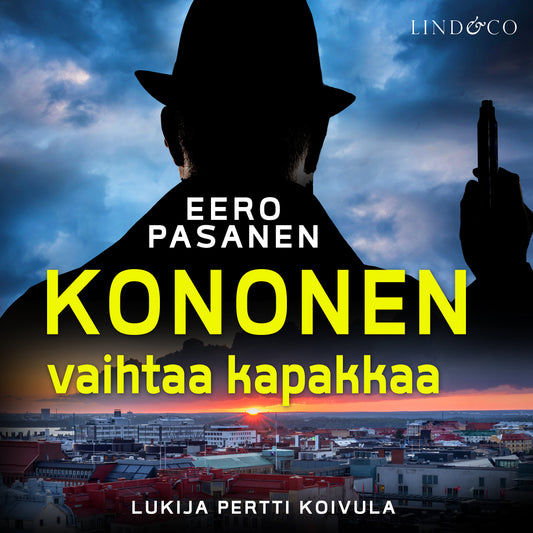 Kononen vaihtaa kapakkaa – Ljudbok