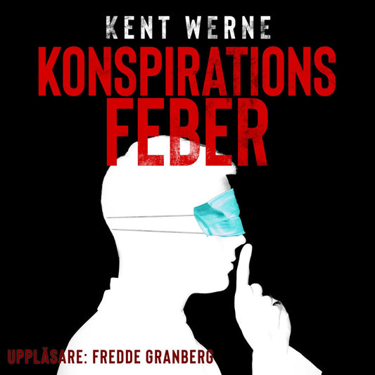 Konspirationsfeber – Ljudbok