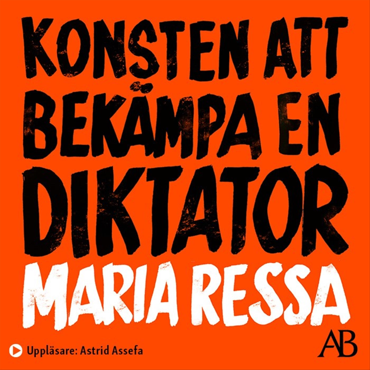 Konsten att bekämpa en diktator – Ljudbok
