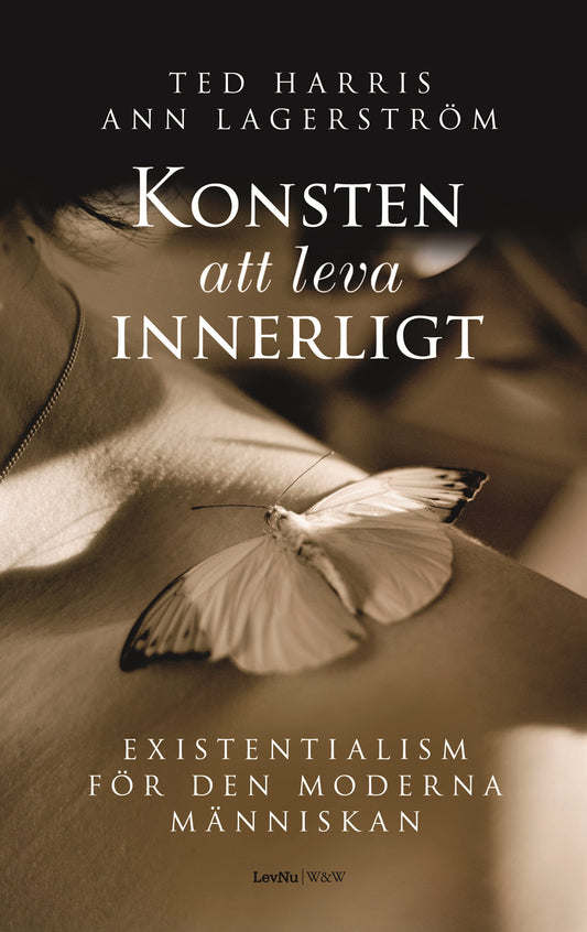 Konsten att leva innerligt : existentialism för den moderna människan – E-bok