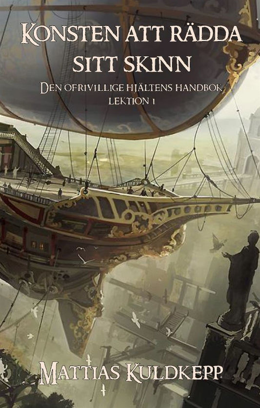 Konsten att rädda sitt skinn – E-bok