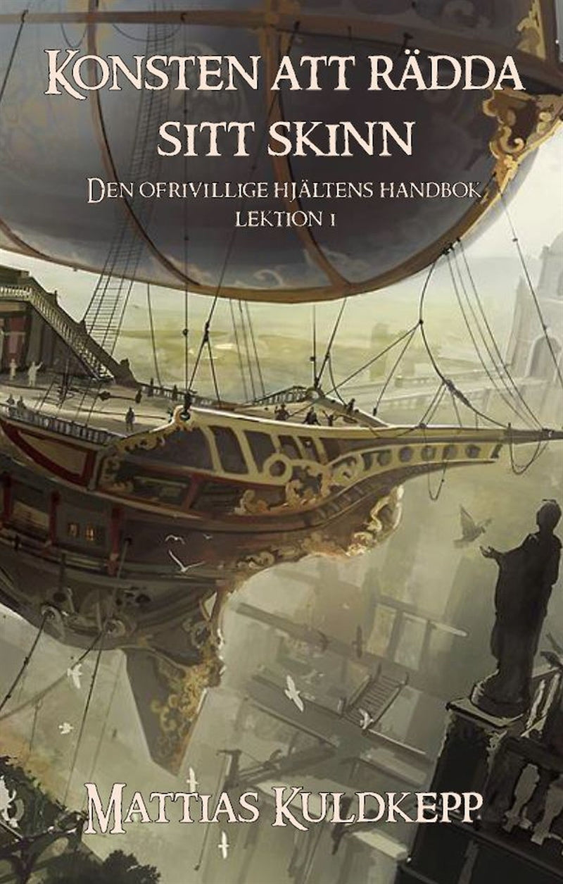 Konsten att rädda sitt skinn – E-bok