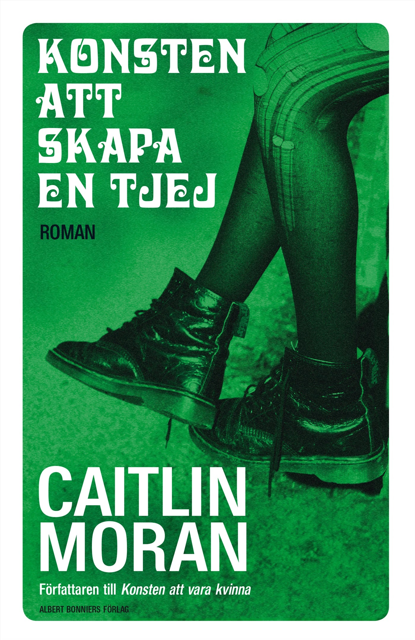 Konsten att skapa en tjej – E-bok