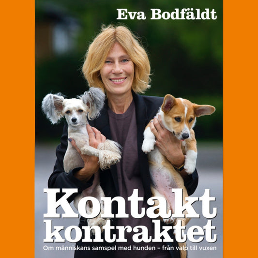 Kontaktkontraktet Om människans samspel med hunden - från valp till vuxen – Ljudbok