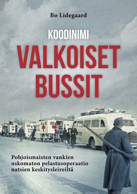 Koodinimi Valkoiset bussit – E-bok