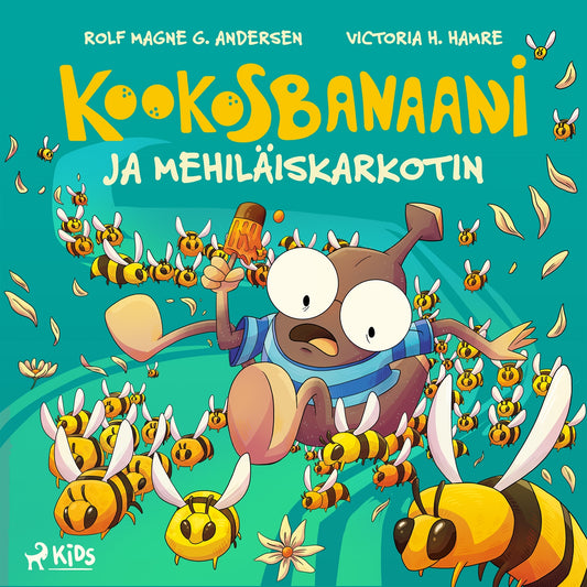 Kookosbanaani ja mehiläiskarkotin – Ljudbok
