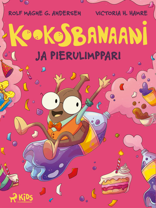 Kookosbanaani ja pierulimppari – E-bok