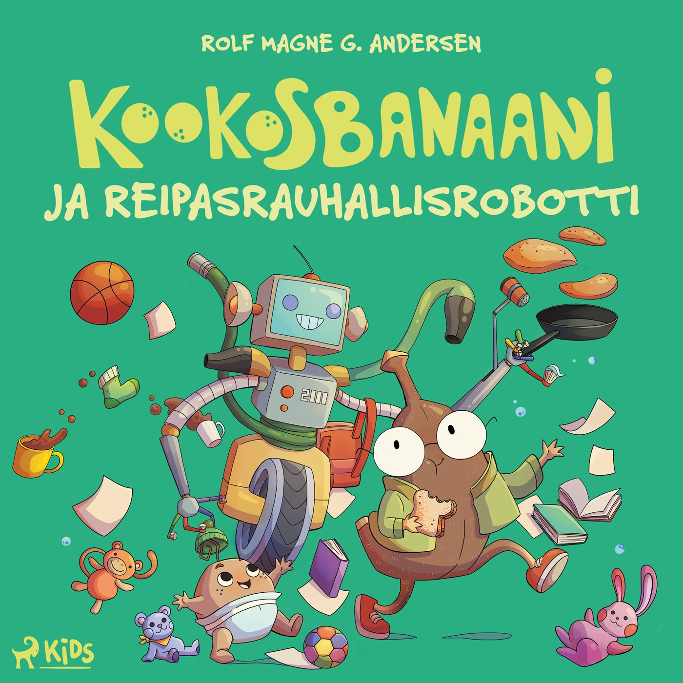 Kookosbanaani ja reipastusrobotti – Ljudbok