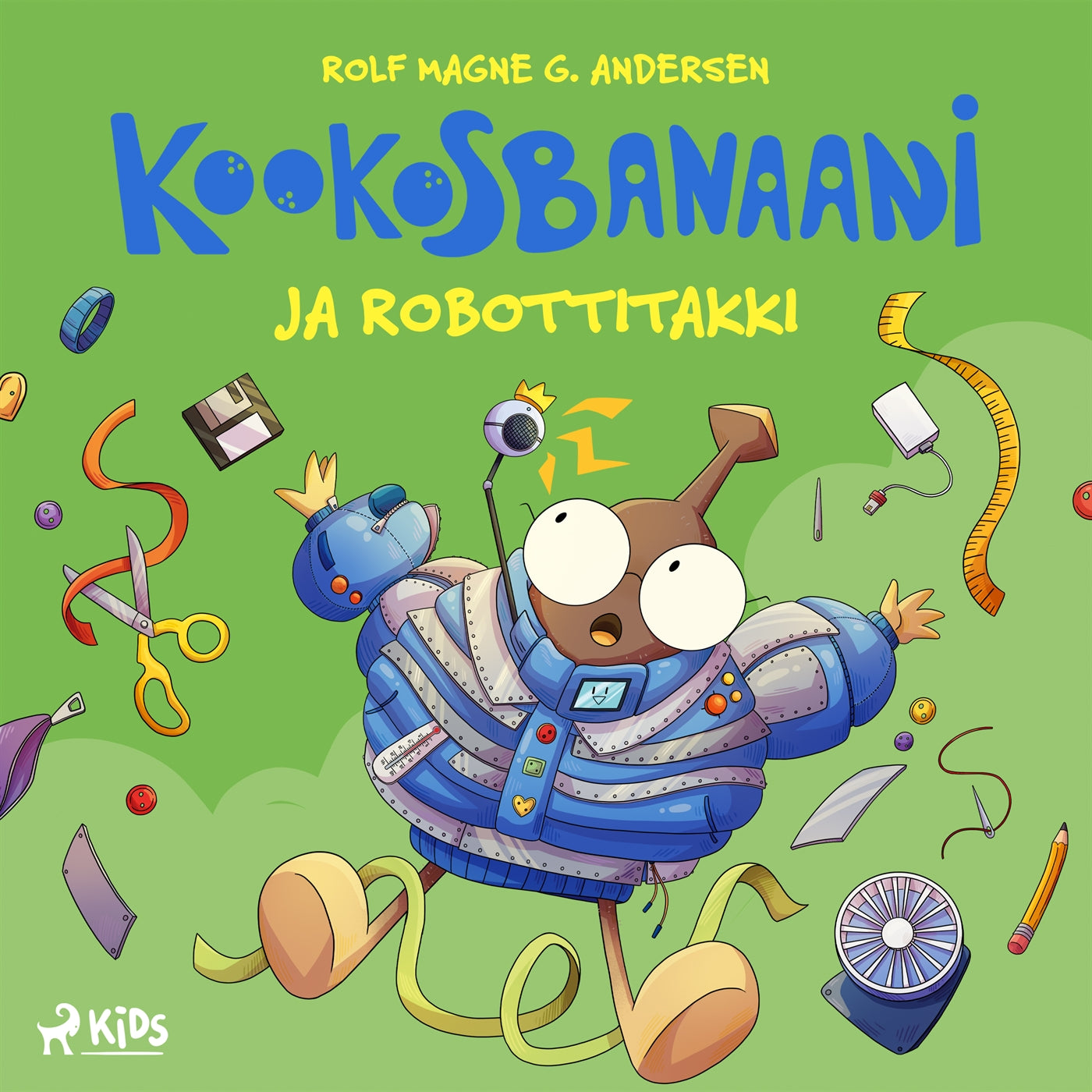 Kookosbanaani ja robottitakki – Ljudbok