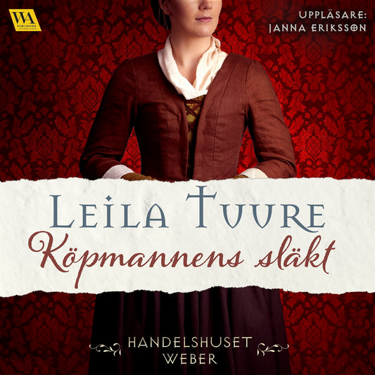 Köpmannens släkt – Ljudbok
