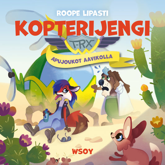 Kopterijengi T-RX 4: Apujoukot aavikolla – Ljudbok