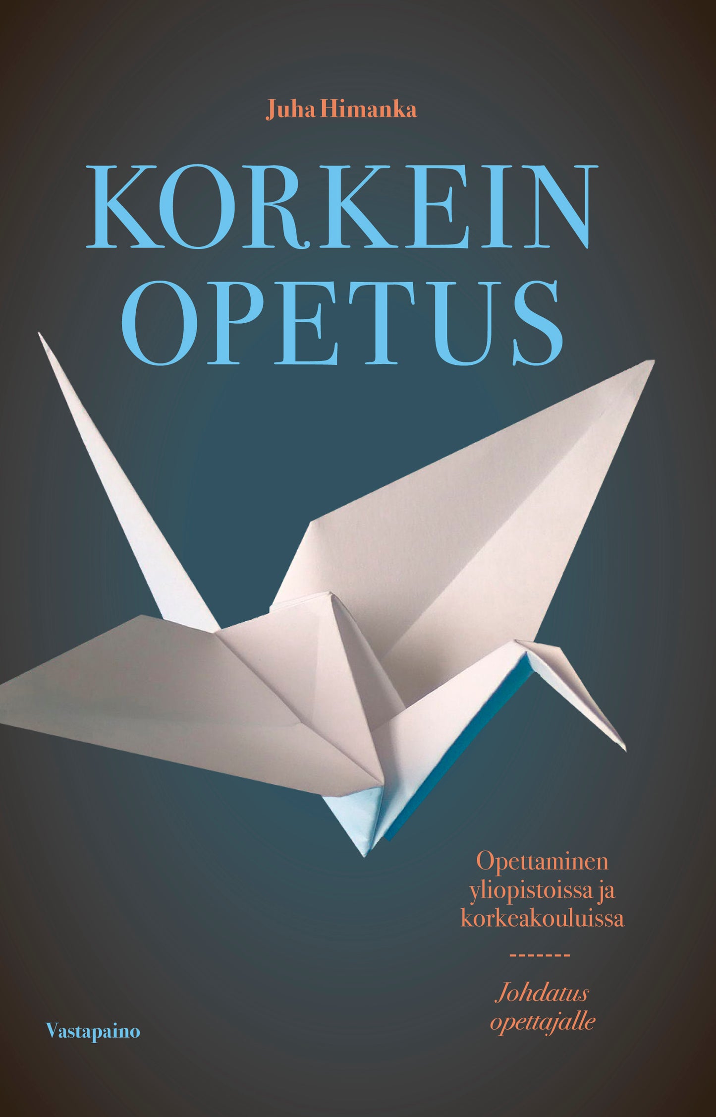Korkein opetus – E-bok