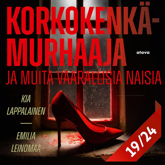 Korkokenkämurhaaja ja muita vaarallisia naisia 19 – Ljudbok