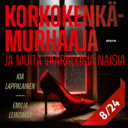 Korkokenkämurhaaja ja muita vaarallisia naisia 8 – Ljudbok