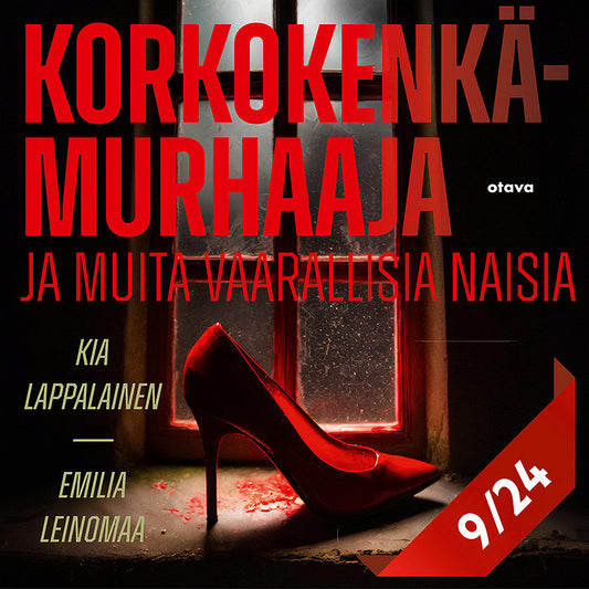 Korkokenkämurhaaja ja muita vaarallisia naisia 9 – Ljudbok
