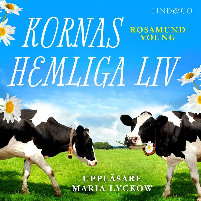 Kornas hemliga liv – Ljudbok