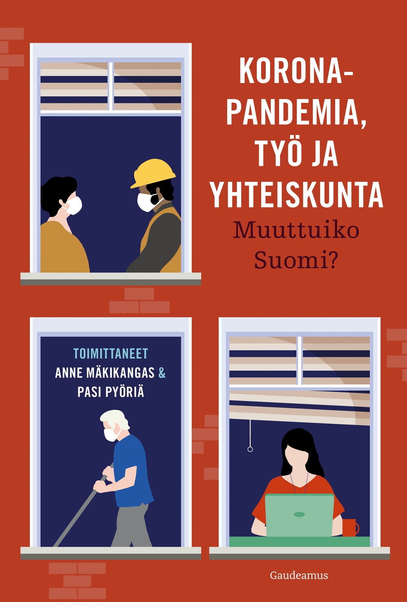 Koronapandemia, työ ja yhteiskunta – E-bok