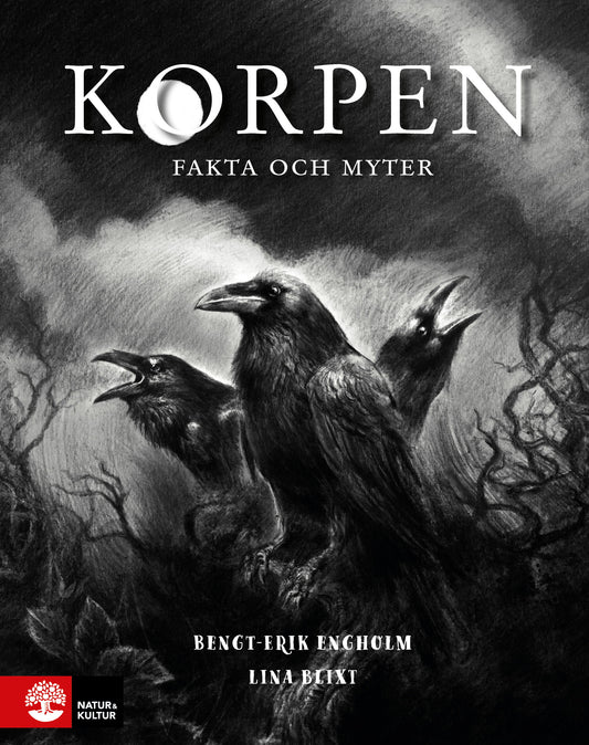 Korpen : fakta och myter – E-bok