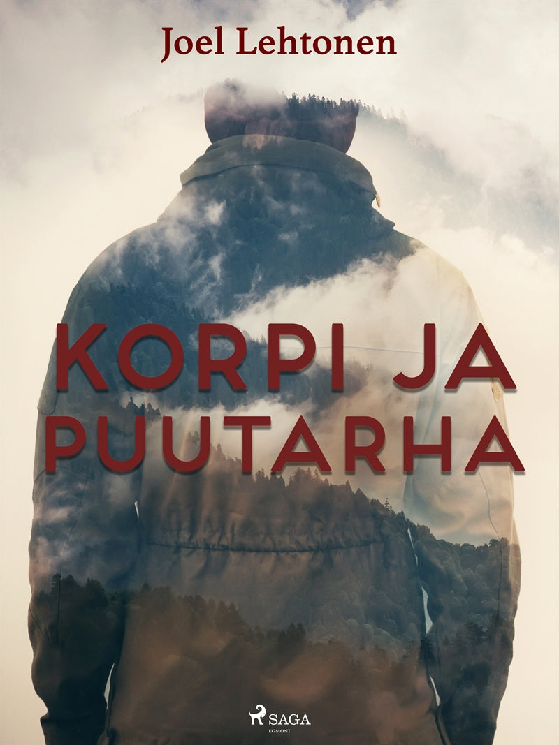 Korpi ja puutarha – E-bok