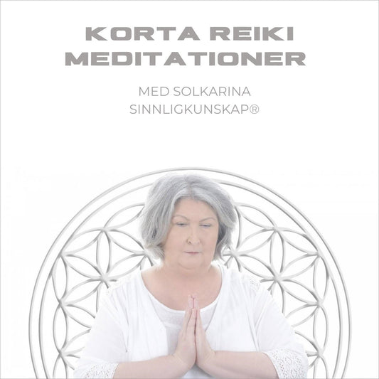 Korta Reiki-meditationer med Solkarina – Ljudbok
