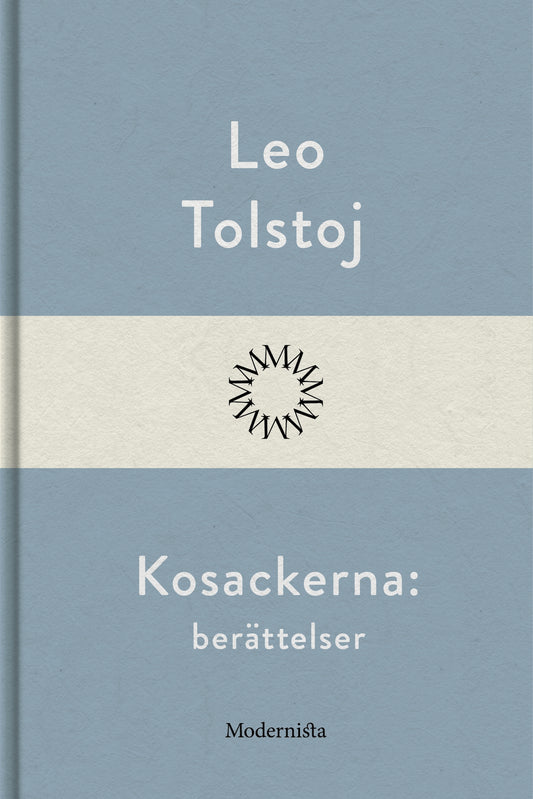 Kosackerna: berättelser – E-bok
