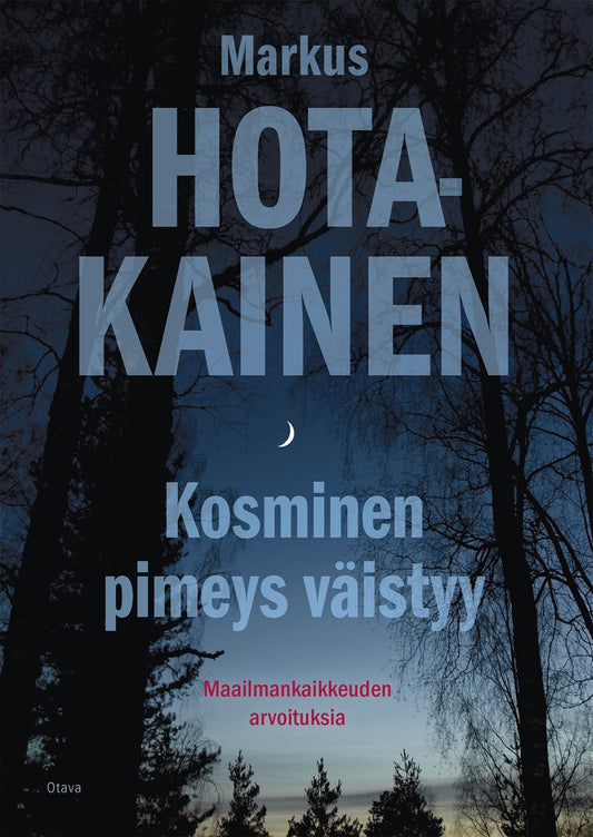 Kosminen pimeys väistyy – E-bok
