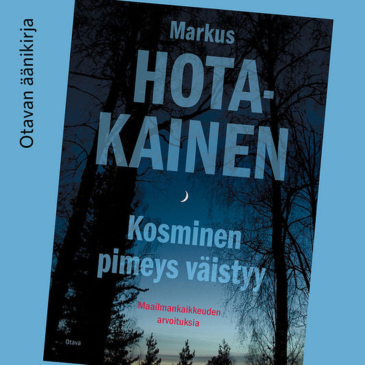Kosminen pimeys väistyy – Ljudbok