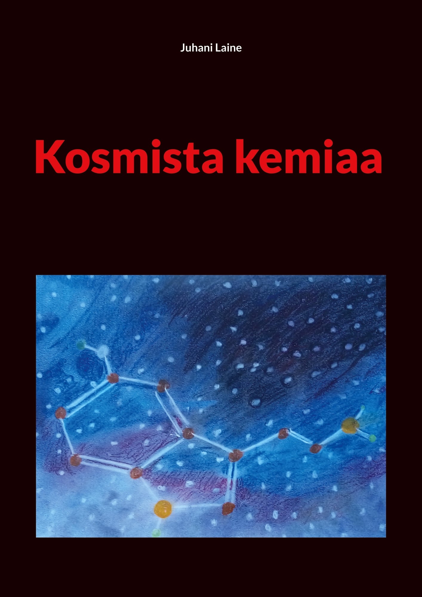 Kosmista kemiaa – E-bok