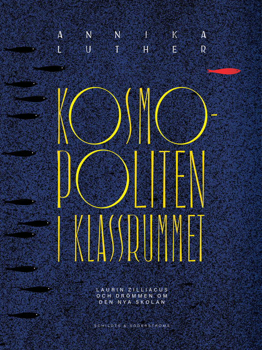 Kosmopoliten i klassrummet – E-bok