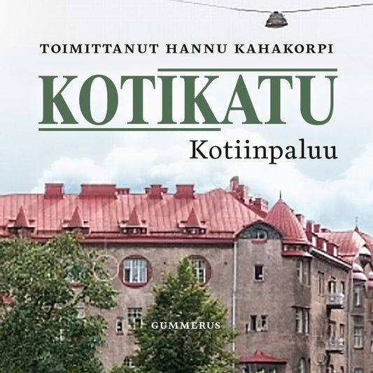 Kotikatu - Kotiinpaluu – Ljudbok
