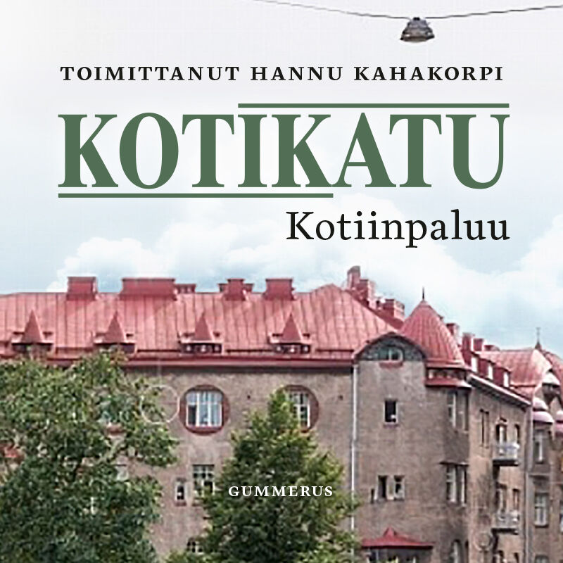 Kotikatu - Kotiinpaluu – Ljudbok